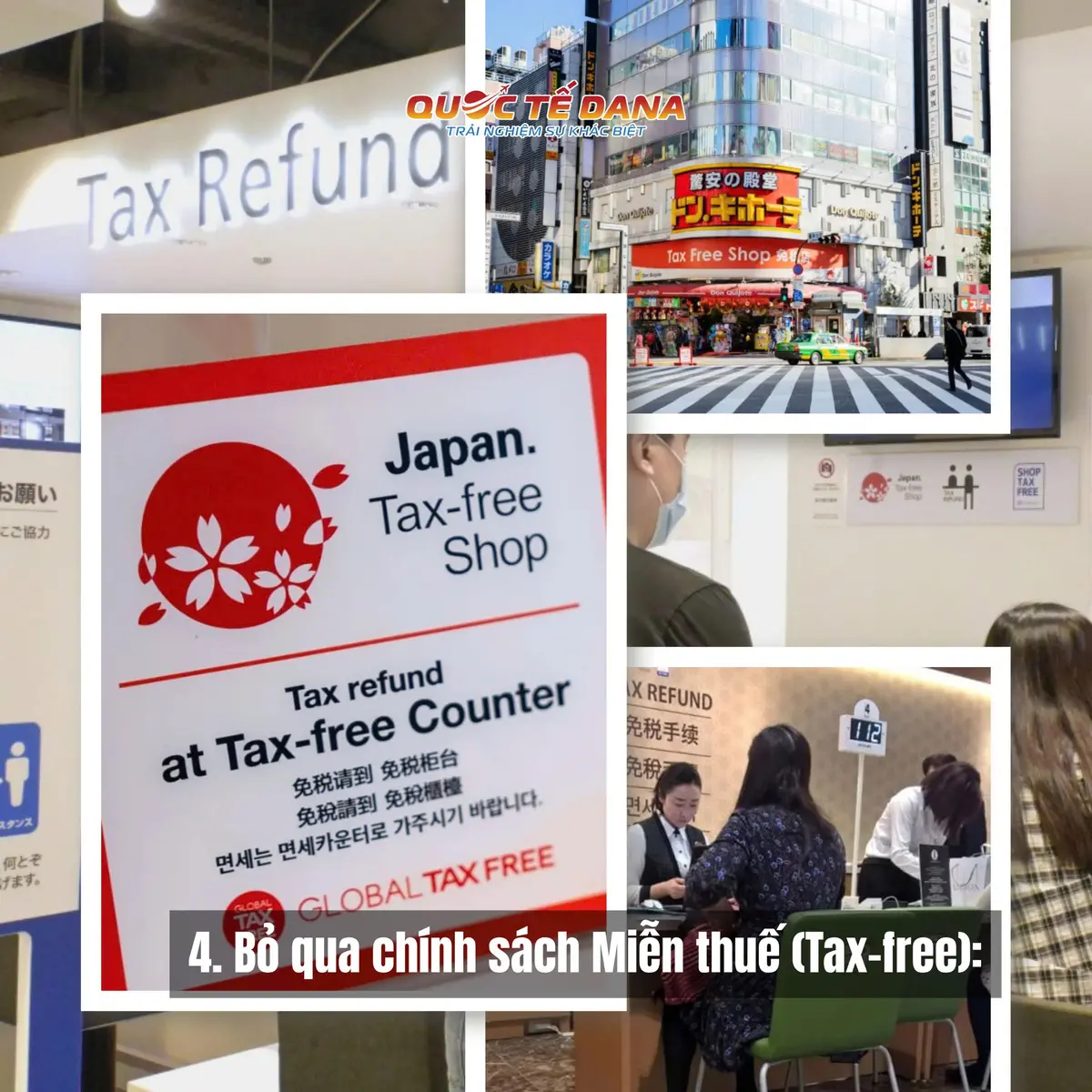 DU LỊCH NHẬT BẢN TỰ TÚC VÀ 10 "CÁI BẪY" -4. Bỏ qua chính sách Miễn thuế (Tax-free)